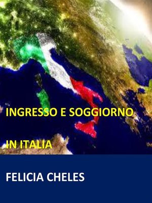 cover image of Ingresso e soggiorno in Italia